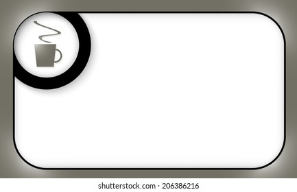 black frame for entering text with cup of coffee