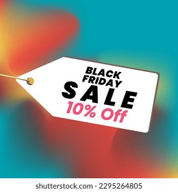 Black Friday 10 percent sale off banner design, banner of discount offer concept vector illustration design on colorful background