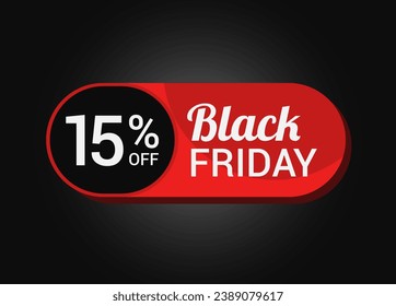 Viernes Negro 15% OFF Sale Sticker. Etiqueta de venta de viernes negro. Etiqueta de venta del 15%. Tipografía. Plantilla para Banner, Promoción, Publicidad, Web, Publicación en Medios Sociales, Anuncios. Cupón. Vector.