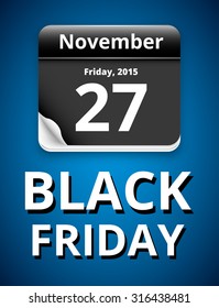 Black Friday 27 november 2015 Calendar date page, vector illustration