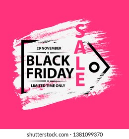 Black Friday 29 november 2019 Sale grunge poster with frame. Black friday banners with grunge brush on pink background. Vector illustration
