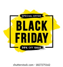 Black friday 30 percent off sale banner design with grunge brushstroke background. Social media template for flyer, poster, shopping, discount, web, promotion, advert. Vector illustration.