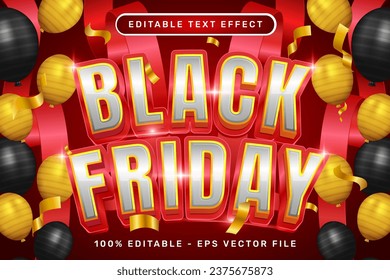 black friday 3d text effect and editable text effect whit ribbon bows and balloons illustration