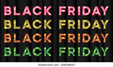 Black Friday 3d text with led lit or bulb light effect. Vintage text for marketing materials for showtime or Broadway show.