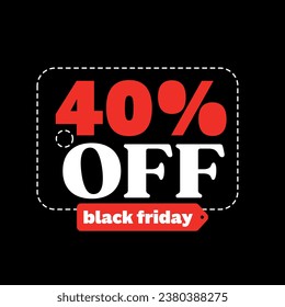 Black Friday 40% OFF sale icon layout red and white tag market 