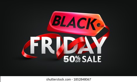 Black Friday 50% Off Sale Poster For Retail,Shopping Or Promotion With Red Ribbon And Sales Tag On Black Backgrounds.Black Friday Banner Template Design.Vector Illustration Eps 10