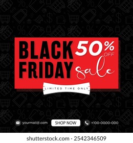 Black friday 50% off social media post design