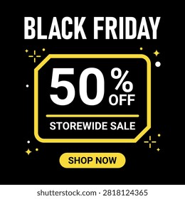 Black Friday 50 Percent Off Storewide Sale Promotional Banner