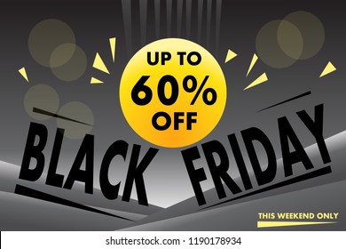 Black Friday . Up to 60%. Vector creative  banner for shops, web. 