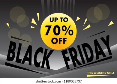 Black Friday . Up to 70 percent. Vector creative  banner for shops, web. 