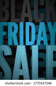 Black Friday advertisement realistic 3d vector background. Shopping discounts announcement black and blue grunge typography. Special offers promotional poster template. Seasonal price reduce ads