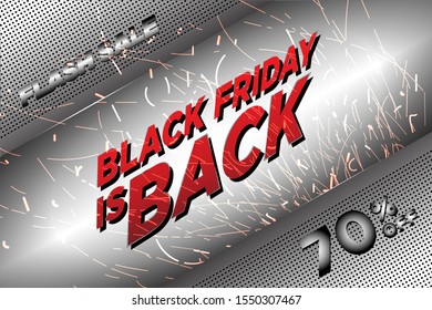 Black Friday is Back with Sparks and Iron Theme