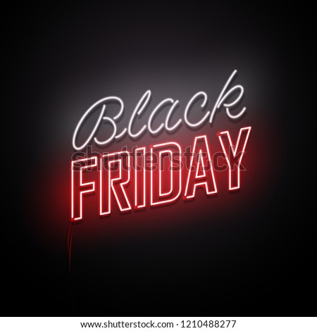 Black Friday background. Neon sign. Vector illustration. 