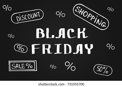 Black Friday background on chalkboard. Hand drawn vector illustration.