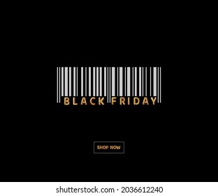 Black Friday. Background with present barcode and lettering in gold glossy color. Shop Now. Sale concept. Banner, poster, logo. Vector illustration