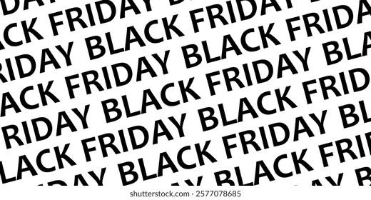Black Friday Background. Background from the repeated text BLACK FRIDAY. Sales, discounts, special offers. Black Friday text strip arranged diagonally.