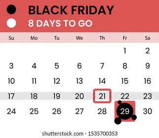 Black friday banner as calendar with countdown - 8 days to go. Waiting for 2019 black friday. Count how days left. Vector illustration