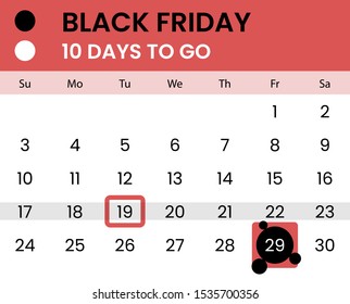 Black friday banner as calendar with countdown - 10 days to go. Waiting for 2019 black friday. Count how days left. Vector illustration