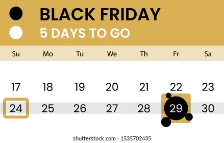 Black friday banner as calendar with countdown - 5 days to go. Waiting for 2019 black friday. Count how days left. Vector illustration