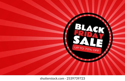 Black Friday Banner Discount Up To 70 Percent Off Text Banner With Sunburst background For Black Friday Holiday