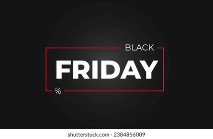 Black Friday Banner. Editable tag color black friday sale promo offer. Vector illustration sale. Black background.