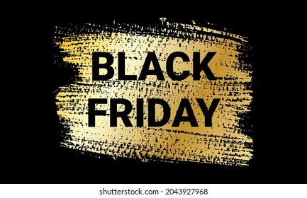 Black Friday. Banner, flyer, poster on golden brush painted textured background