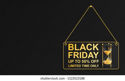 Black Friday. Banner with information about the sale. A plaque on a gold chain against a wooden wall. Hourglass-a symbol of the passing time until the end of the sale. EPS 10
