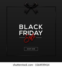 Black Friday Banner. Black Friday Lettering and Gift Bow Frame against black background. 