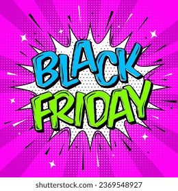 Black Friday banner Pop art burst trendy background comic style template design. Speech bubble  sound halftone and rays with expressive text, stars, sparks and Lines on bright pink background