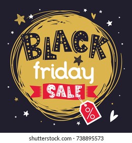 Black Friday banner or print with hand drawn text. Sale poster. Vector illustration. Discount design. Circle composition. Lovely childish illustration.