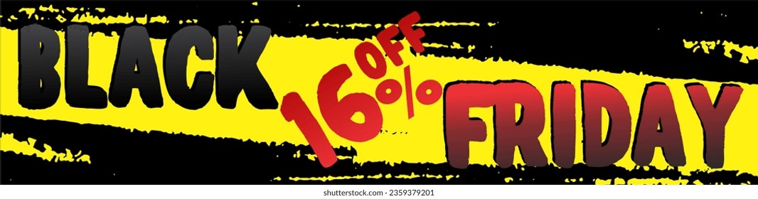 BLACK FRIDAY BANNER BANNER PROMOTION TAG DISCOUNT 16% OFF