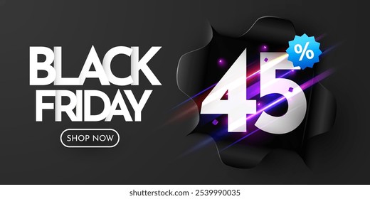 Banner Black Friday. Papel preto rasgado. 45% De Desconto. Ilustração vetorial.