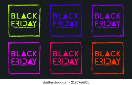 Black Friday banner set. Colorful inscription with frame in grunge style. Template design for promotional brochure, booklet, poster, advertising, discount banner, website. Vector illustration