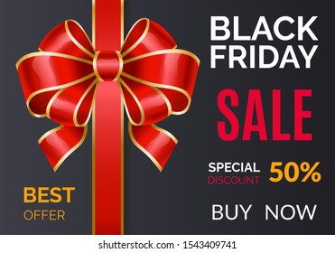 Black friday best offer at market. Promotional poster with ribbon bow and text. Fall season reduction in price. 50 Percent lowering of price. Special discount clearance proposal. Buy now vector