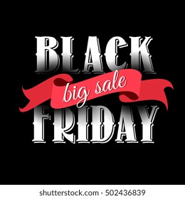 Black Friday Big Sale lettering with big red silk bow on black background Calligraphic Designs. Poster Sale.Typography. Vector illustration.