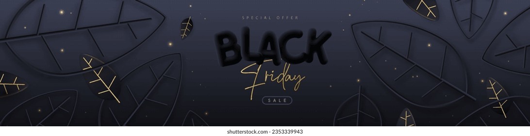 Black friday big sale poster with 3D black plastic letters and leaves on black background. Vector illustration