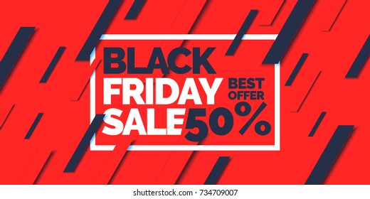 Black friday. Big sales. Trendy, modern poster to advertise your goods. Vector illustration.