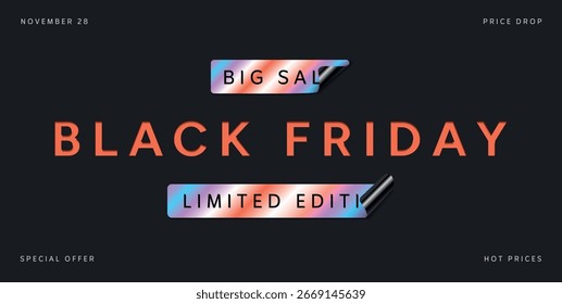 Black Friday tipografía roja en negrita sobre fondo oscuro con pegatinas de gradiente holográfico que dicen Big Sale y Edición Limitada. Precio drop y texto de oferta especial. Ilustración vectorial para el Anuncio, ad.