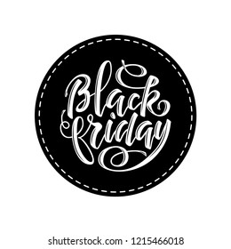 Black friday brush lettering, vector design in circle shape. Simple sticker with white handwriting text