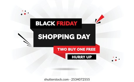 Black Friday 'Buy One Get One Free' banner template, featuring a sleek light white and dark black gradient with eye-catching red shapes, perfect for promoting urgent shopping deals! 2 buy 1 free 