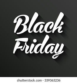 Black Friday Calligraphic Poster. Vector Banner with long shadow