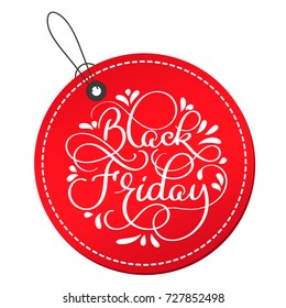 Black Friday calligraphy text on red round tag. Hand drawn lettering Vector illustration EPS10.