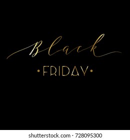 Black friday -  calligraphy vector. Christmas  card.  The inscription is gold on a black background.