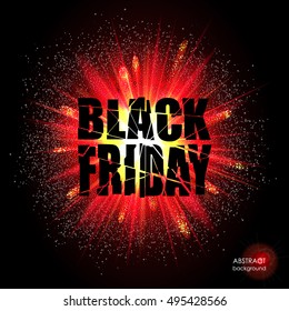 Black Friday. Christmas sale, discounts. Destroyed text on the background of the cloud of explosion of light and dust. Bright red fiery advertising banner. Vector illustration