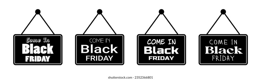 Black Friday .Come in Black Friday .Typography Posters for Black Friday Banners.Black Friday Banner Series