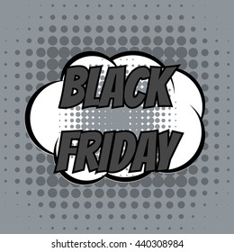 Black friday comic book bubble text retro style