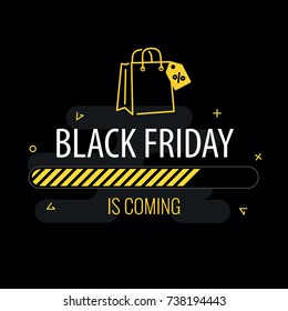 Black friday is coming. Progress bar and shopping bag on black background.