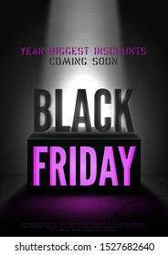 Black friday coming soon vector poster template. Limelight illuminating coming discounts advert and 3d box. Trendy sale offer with text space on brick wall background. Special price banner design