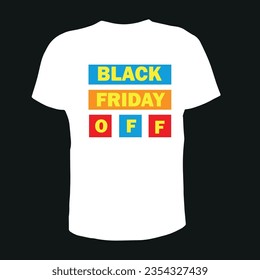 Black Friday creative t shirt.