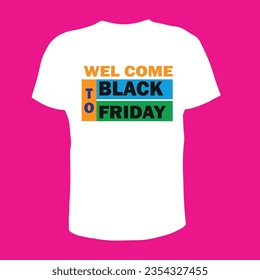 Black Friday creative t shirt.